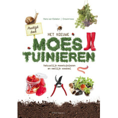 Praktijkboek Het nieuwe moestuinieren