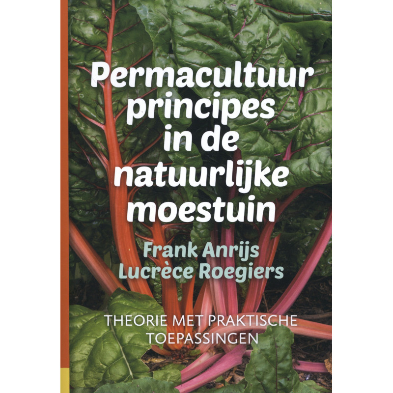 Permacultuurprincipes in de natuurlijke moestuin