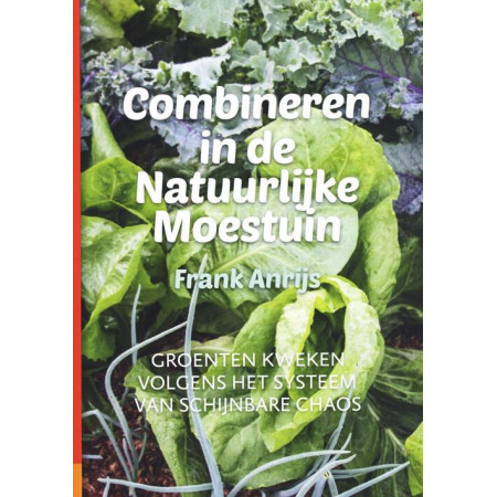 Combineren in de natuurlijke moestuin