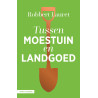 Tussen moestuin en landgoed