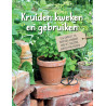 Kruiden kweken en gebruiken